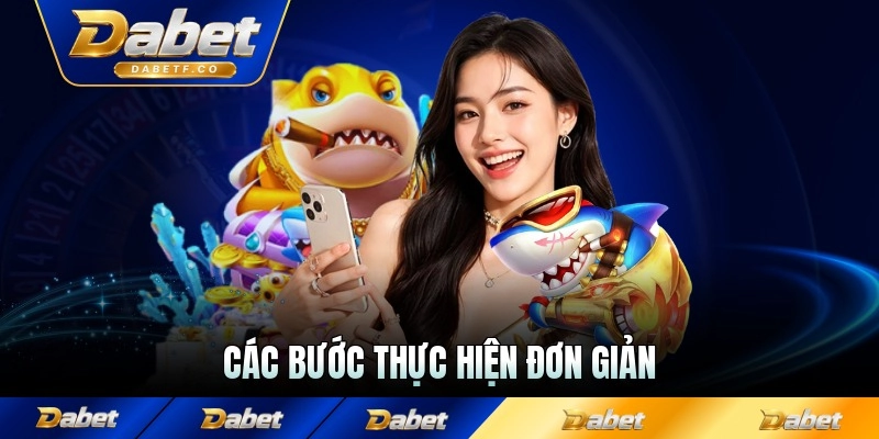 Các bước thực hiện đơn giản
