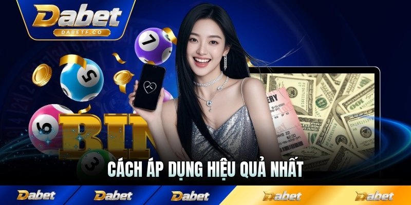 Cách áp dụng hiệu quả nhất