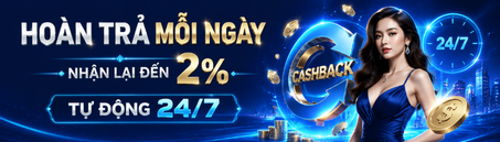 hoàn trả mỗi ngày nhận lại đến 2% tự động 24/7
