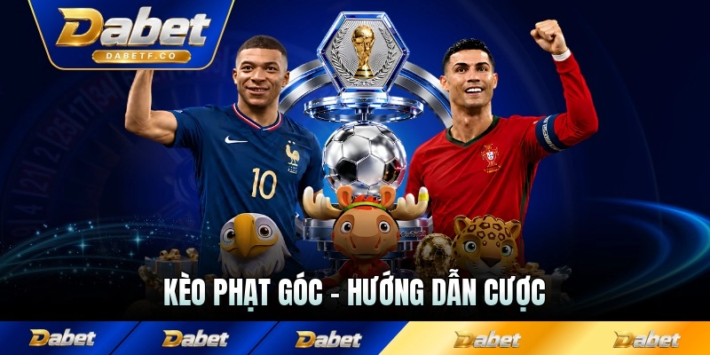 Kèo Phạt Góc - Hướng Dẫn Cược Dành Riêng Cho Tân Thủ