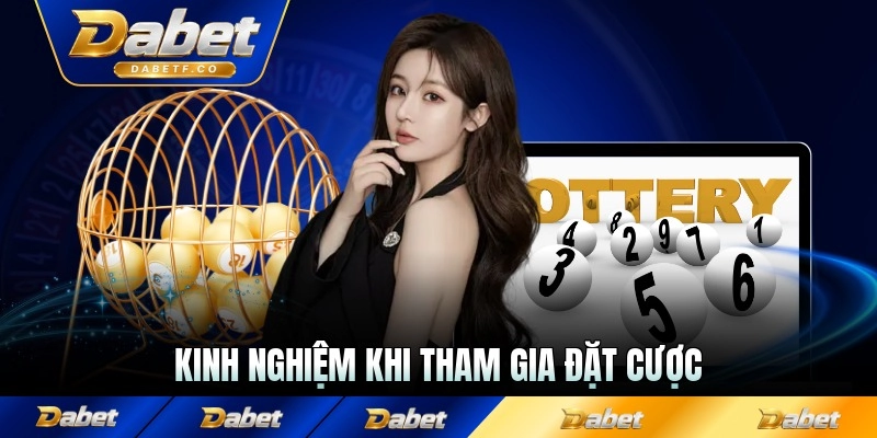 Kinh nghiệm khi tham gia đặt cược cược số qua mạng